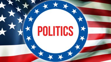 Siyaset seçim bir ABD arka planda, 3d render. Amerika Birleşik Devletleri bayrağı rüzgarda sallayarak. Oylama, özgürlük demokrasi, politika kavramı. Bize başkanlık seçimleri afiş adam