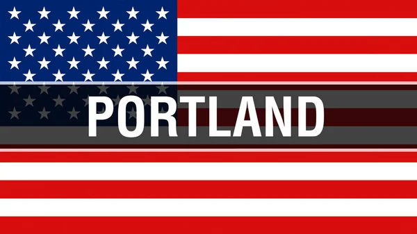 Portland city on a USA flag background, 3D rendering. United states of America flag waving in the wind. Proud American Flag Waving, US Portland city concept. US American symbol and Portland backgroun