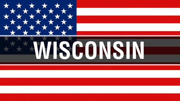 アメリカの旗の背景 レンダリングにウィスコンシン州 アメリカ合衆国の旗風になびかせて 誇りに思ってアメリカの旗 私たちウィスコンシン州概念 私たちのシンボル アメリカ ウィスコンシン州比較 — ストック写真