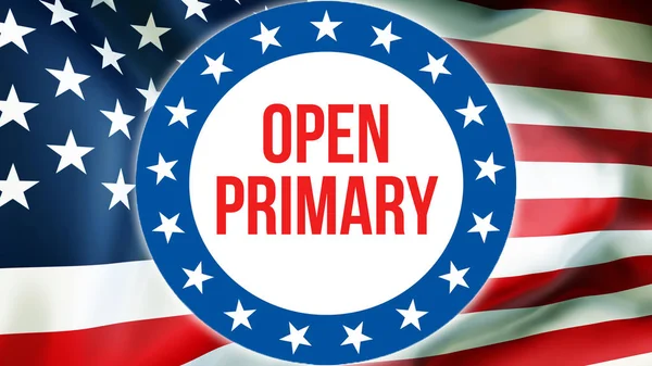 open primary election on a USA background, 3D rendering. United States of America flag waving in the wind. Voting, Freedom Democracy, open primary concept. US Presidential election banner backgroun