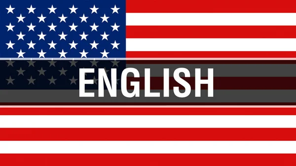 アメリカ国旗の英語の背景 レンダリング アメリカ合衆国の旗風になびかせて 誇りに思ってアメリカの旗 アメリカ英語の概念 私たちはアメリカ英語サイン比較とシンボルします — ストック写真