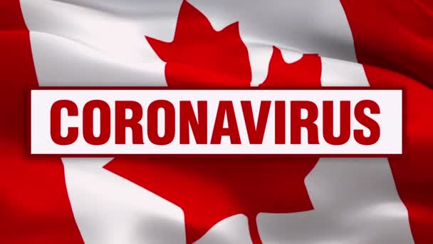 Coronavirus Texto Vídeo Bandeira Canadense Acenando Vento Realista Canadense Toronto — Vídeo de Stock