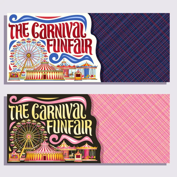 Banderas Vectoriales Para Carnaval Funfair Con Copyspace Entradas Con Circo — Archivo Imágenes Vectoriales