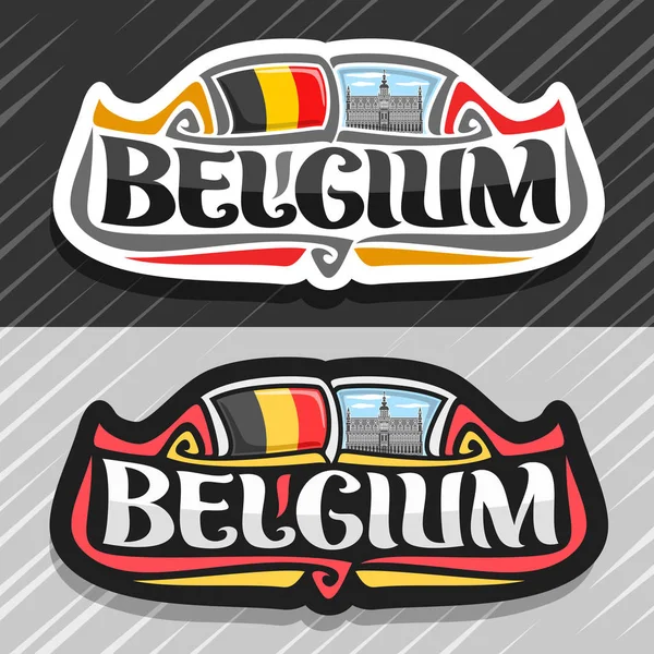 矢量标志为比利时国家 冰箱磁铁与比利时旗子 原始的刷子字体比利时并且比利时标志 国王房子或故居在布鲁塞尔的 Roi 在蓝色多云天空背景 — 图库矢量图片