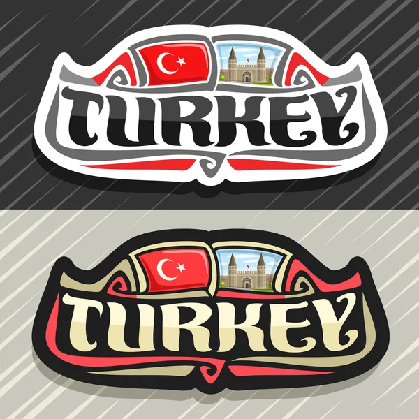 向量标志为土耳其国家 冰箱磁铁与土耳其国旗 原始的刷子字体为词土耳其并且国家土耳其标志 托普卡帕宫殿在伊斯坦布尔在蓝色多云天空背景 — 图库矢量图片