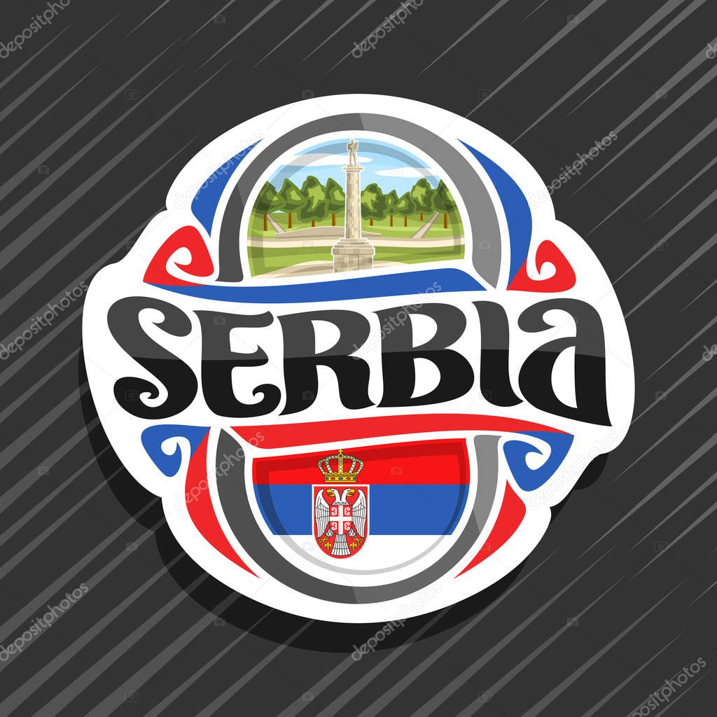 Vector logo for Serbia country, fridge magnet with serbian state flag, original brush typeface for word serbia and national serbian symbol - Statue of Pobednik Victor in Belgrade on trees background.