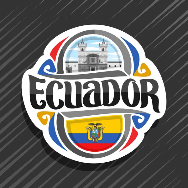 Logo Vettoriale Ecuador Calamita Frigo Con Bandiera Ecuadoriana Carattere Originale — Vettoriale Stock