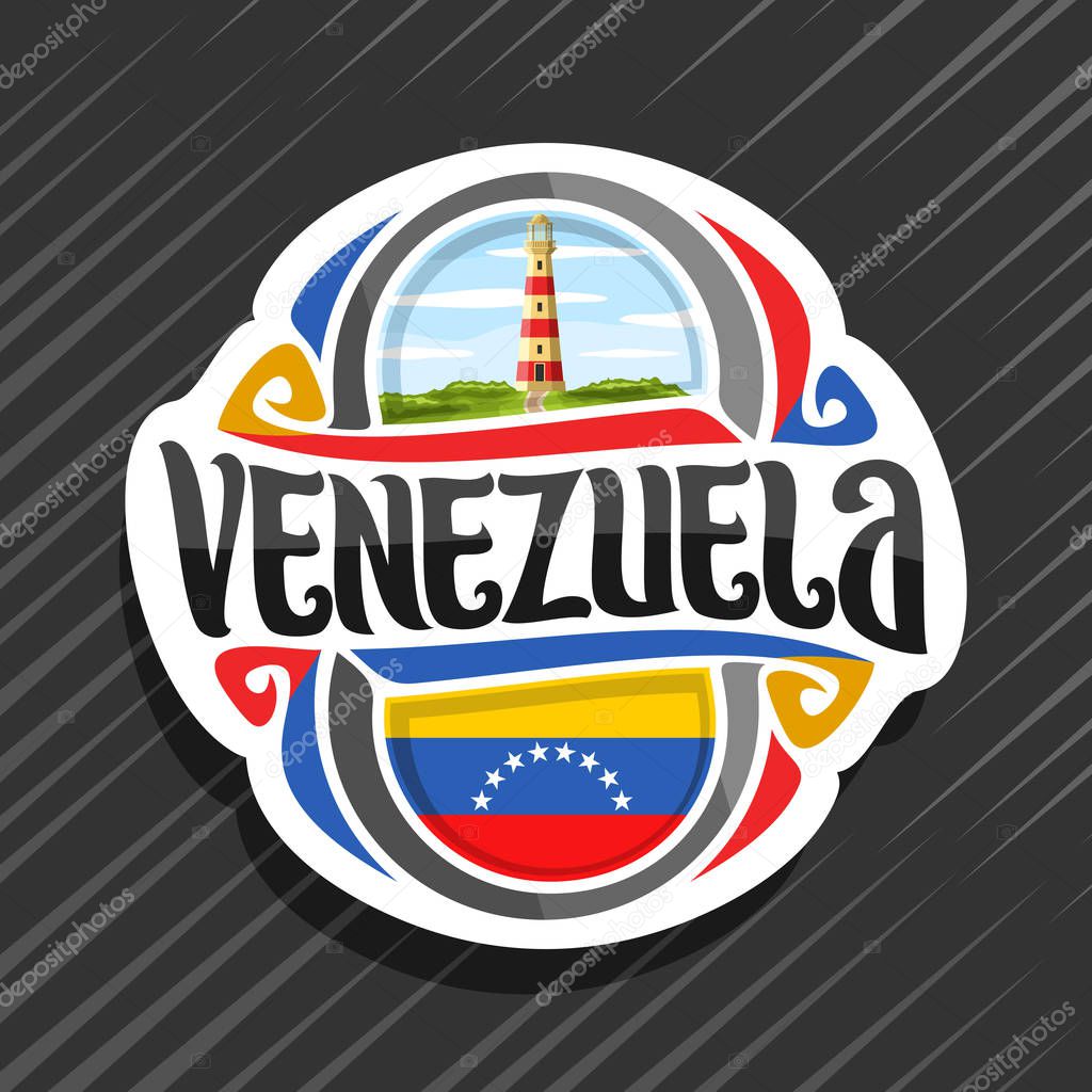 Vector logo for Venezuela country, fridge magnet with venezuelan flag, original brush typeface for word venezuela and national venezuelan symbol - Lighthouse in Punta Zaragoza on cloudy sky background