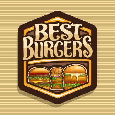 En iyi burger, çizburger, taze veggieburger, hamburger kızarmış tavuk göğsü, sözcükleri iyi burger için orijinal yazı, Gösterim amacıyla lokanta kafeterya ile karanlık altıgen işaretiyle için vektör logo.
