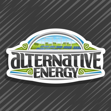 Alternatif enerji, dizi güneş panelleri ile beyaz etiket için logo vektör ve yeşil yaz park, kelime alternatif enerji için orijinal yazı, Gösterim amacıyla temiz ekolojik güç türbinleri Rüzgar.