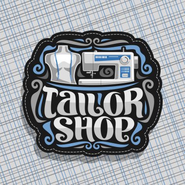 Terzi Dükkanı için vektör logo, modern dikiş makinesi, ölçü ile erkek manken ile karanlık tabela teyp takım elbise giyim, orijinal fırça yazı için kelime terzi Dükkanı, lüks tabela boutique için için.