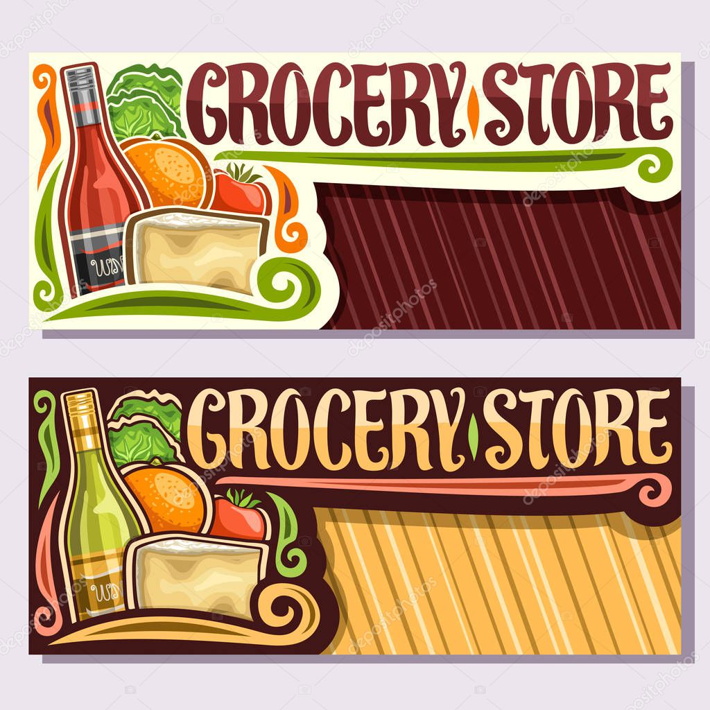 Vector banners for Grocery Store with copy space, leaflets with red and white wine, fresh farming veggies, original typeface for words grocery store, brochures for farmer department in hypermarket.