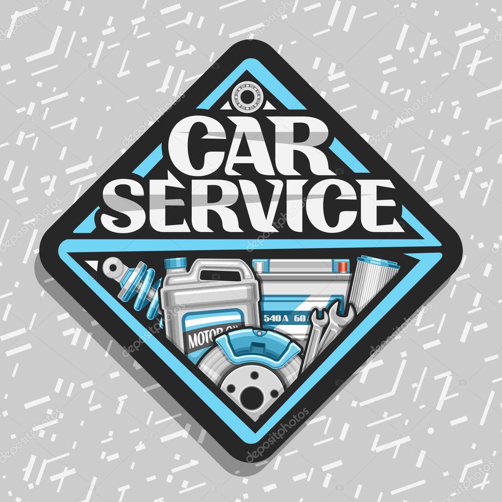 Vector logo for Car Service, black sticker with set of different auto parts for variety car system, lettering for words car service, label of rhomb shape with illustration for automotive industry.