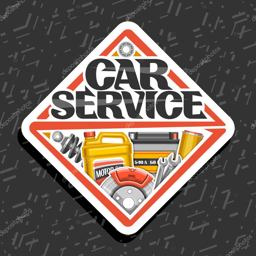 Vector logo for Car Service, white sticker with set of different auto parts for variety car system, lettering for words car service, label of rhomb shape with illustration for automotive industry.