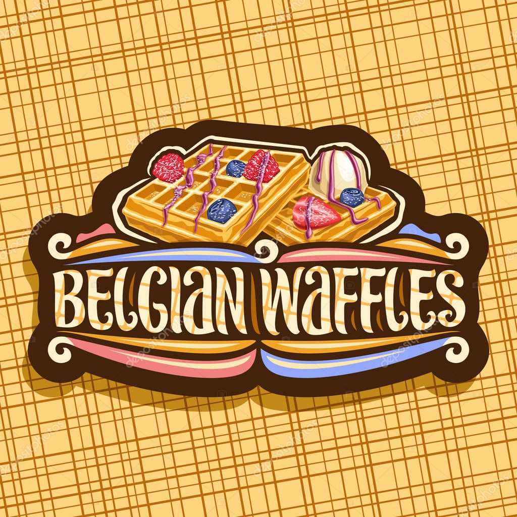 Vector logo for Belgian Waffles, dark decorative signage with traditional square cakes, fresh berries and ice cream, lettering for words belgian waffles, signboard with illustration for belgium cafe.