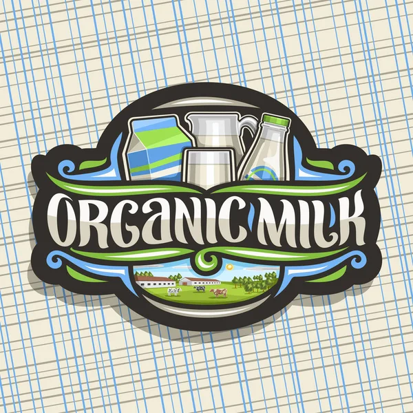 Vector Logo Organic Milk Dark Decorative Tag Illustration Purity Lactic — Stock Vector