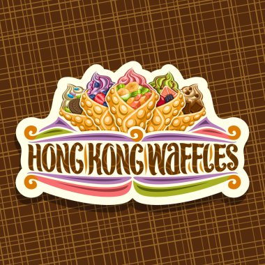 Hong Kong Waffle için vektör logo, beyaz retro etiket 5 çeşitli kabarcık gözleme koniler yumuşak dolma ile hizmet dondurma ve taze meyve, kelime hong kong waffle, tatlı Asya mutfağı için yazı orijinal.