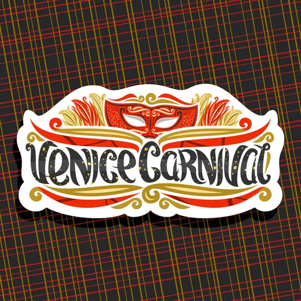 Vektorové Logo Pro Benátský Karneval Řez Papíru Cedulka Ukázkou Červené — Stockový vektor