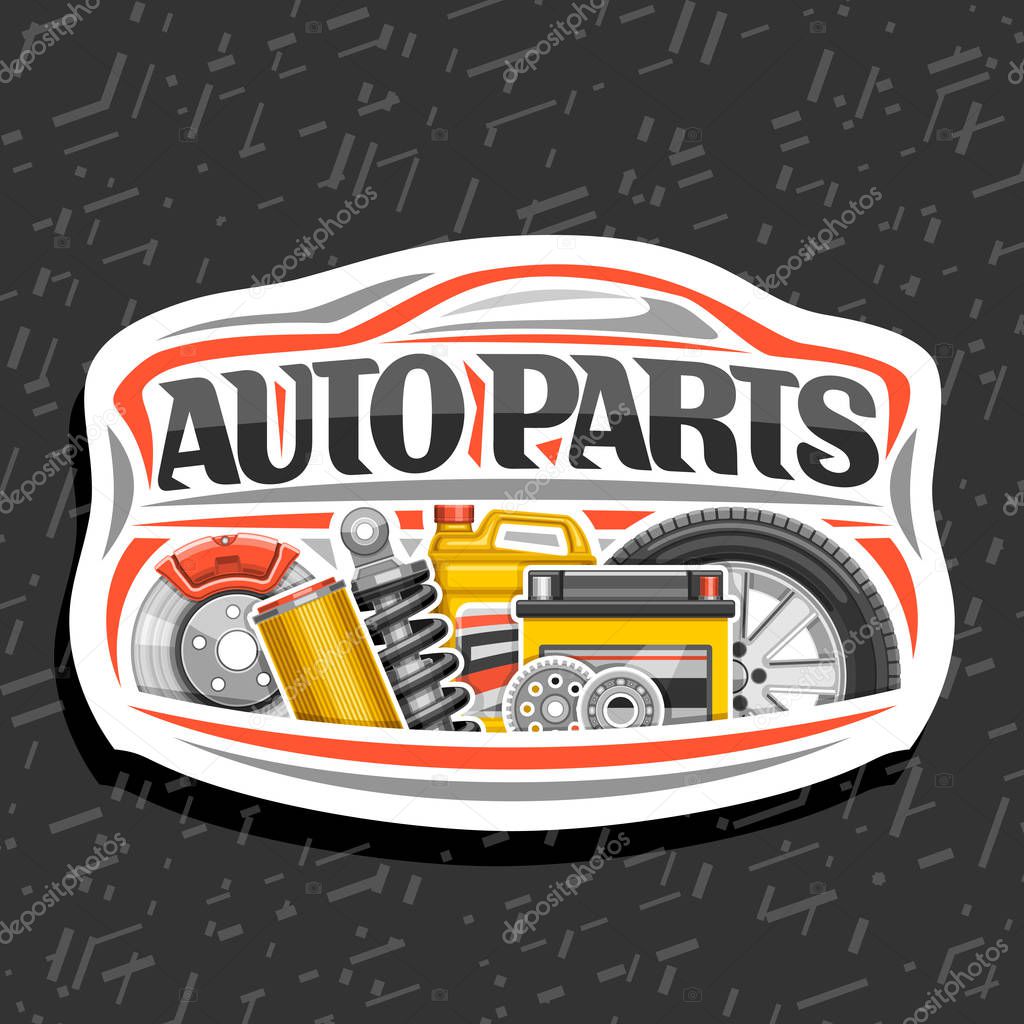 Vector logo for Auto Parts store, white decorative signboard with red car shape, lettering for words auto parts, illustrations of brake system, air filter, bottle of motor oil on abstract background.