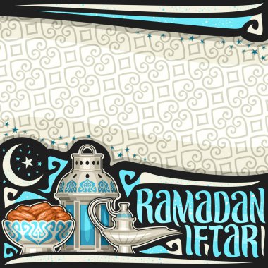 Ramazan Iftar için vektör poster kopya alanı, düzen ile eski fener, kurutulmuş tatlı tarihleri, aladin kandil, Kaligrafi fırçası yazı tipini ile gümüş kase ile kelime Ramazan Iftar Fas süsleme Tarih.