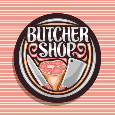 Kasap dükkanı, siyah vektör logo tabela çizim sigorta primi bacak jambon, büyük balta ve bıçak ile yuvarlak, kelime kasap Kırmızı şeritli zemin üzerine için özgün fırça yazı ile etiket.