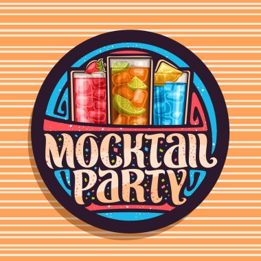 Mocktail parti için vektör logo, siyah yuvarlak damga 3 soğuk alkolsüz içecekler, orijinal ile eğlenmek için taze berry ile alkol ücretsiz kokteyl soğutulmuş kelime mocktail parti için yazı plaj tatil.