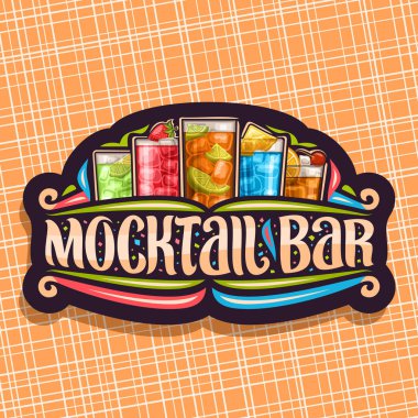 Mocktail Bar için vektör logo, siyah işareti kurulu 5 soğuk alkolsüz içecekler, kelime mocktail çubuğu, yazı orijinal ile soğutulmuş alkol ücretsiz eğlence için taze narenciye ile yumuşak kokteyller plaj partisi.
