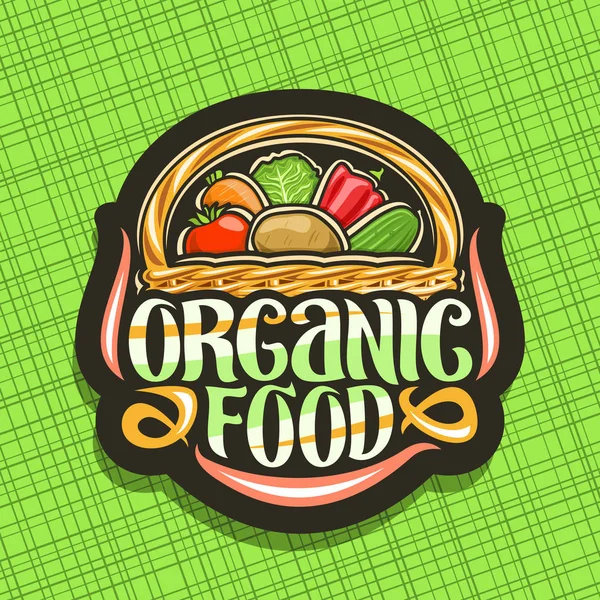 有机食品的矢量标志 黑色徽章与堆各种蔬菜 装饰字母的文字有机食品 设计招牌的例证与饮食混合在篮子在绿色背景 — 图库矢量图片