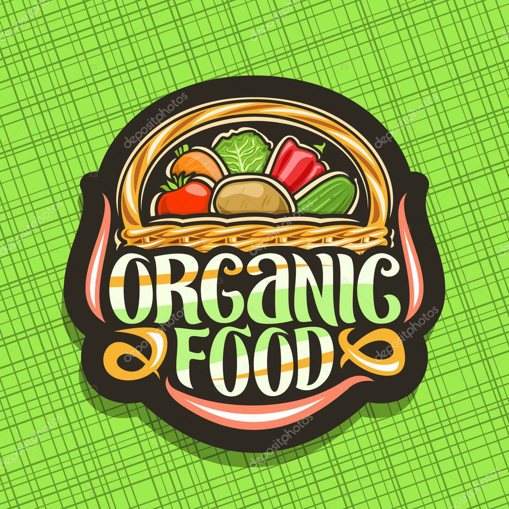 Vector logo for Organic Food, dark badge with set of heap various veggies, decorative lettering for words organic food, illustration of design signboard with dietary mix in basket on green background.