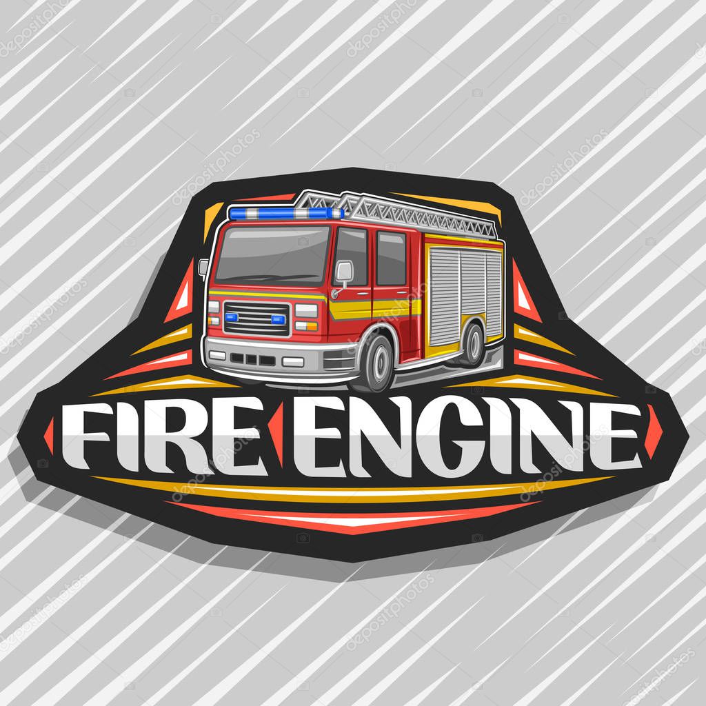Vector logo for Fire Engine, black decorative label with illustration of red modern firetruck with yellow stripe and blue alarm lights, original lettering for words fire engine on abstract background.