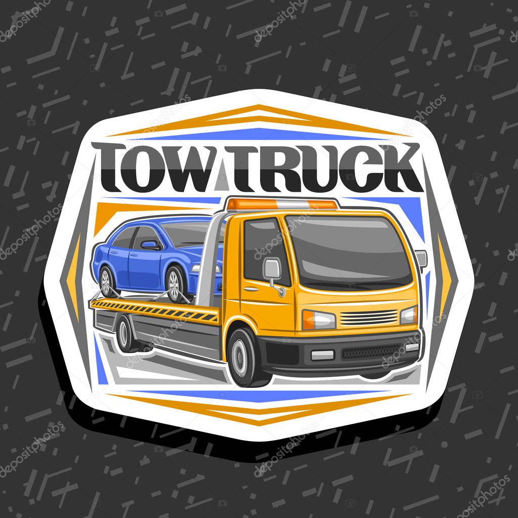 Vector logo for Tow Truck, decorative cut paper badge with cartoon evacuator transportation fixed car with orange alarm lights and original lettering for words tow truck on grey abstract background.