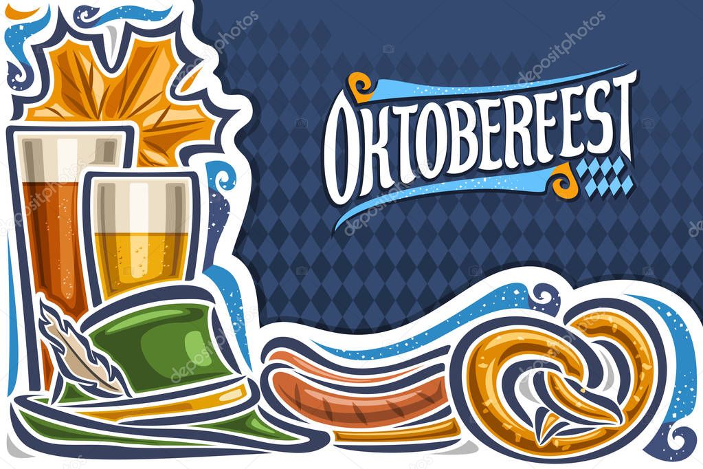 Vector greeting card for Oktoberfest with copy space, invitation with original lettering for word oktoberfest on blue rhomb background, maple leaf, beer glasses, green hat and grill sausages on plate.