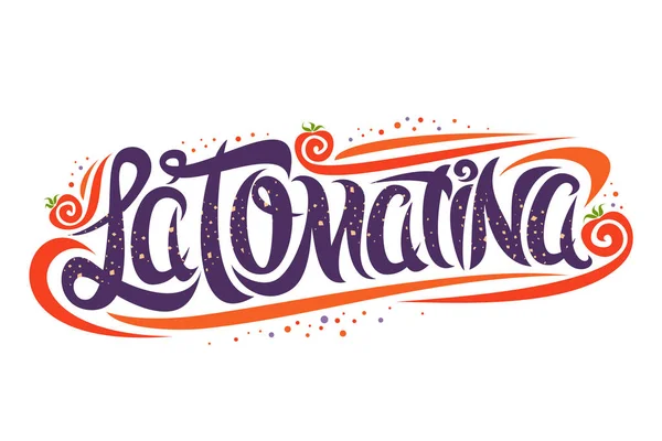 Vektor Grußkarte Für Das Tomatenfest Kreative Kalligrafische Schrift Für Das — Stockvektor
