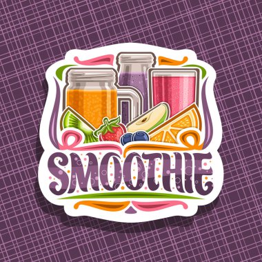 Meyve Smoothie için Vektör logosu, sulu meyve maddeleri illüstrasyon ile dekoratif kesim kağıt etiketi, ev yapımı harmanlanmış sıvı ile şişe ve mason kavanoz, kelime smoothie için yazı ile kavram işareti.