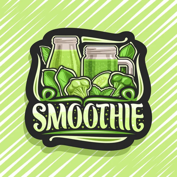 Logotipo Vetor Para Smoothie Verde Sinalização Decorativa Preta Com Ilustração — Vetor de Stock