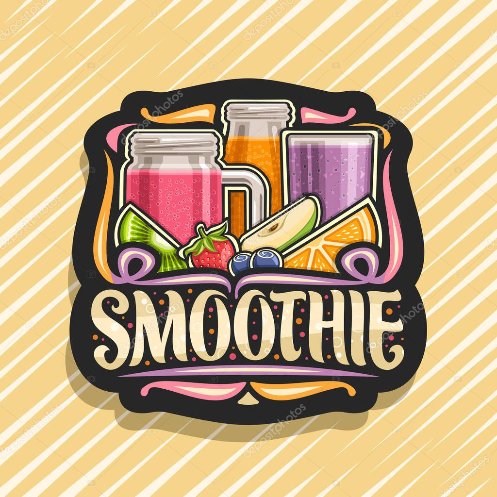 Vector logo for Fruit Smoothie, black decorative badge with illustration of juicy fruit ingredients, bottle and mason jar with homemade blended liquid, concept sign with lettering for word smoothie.
