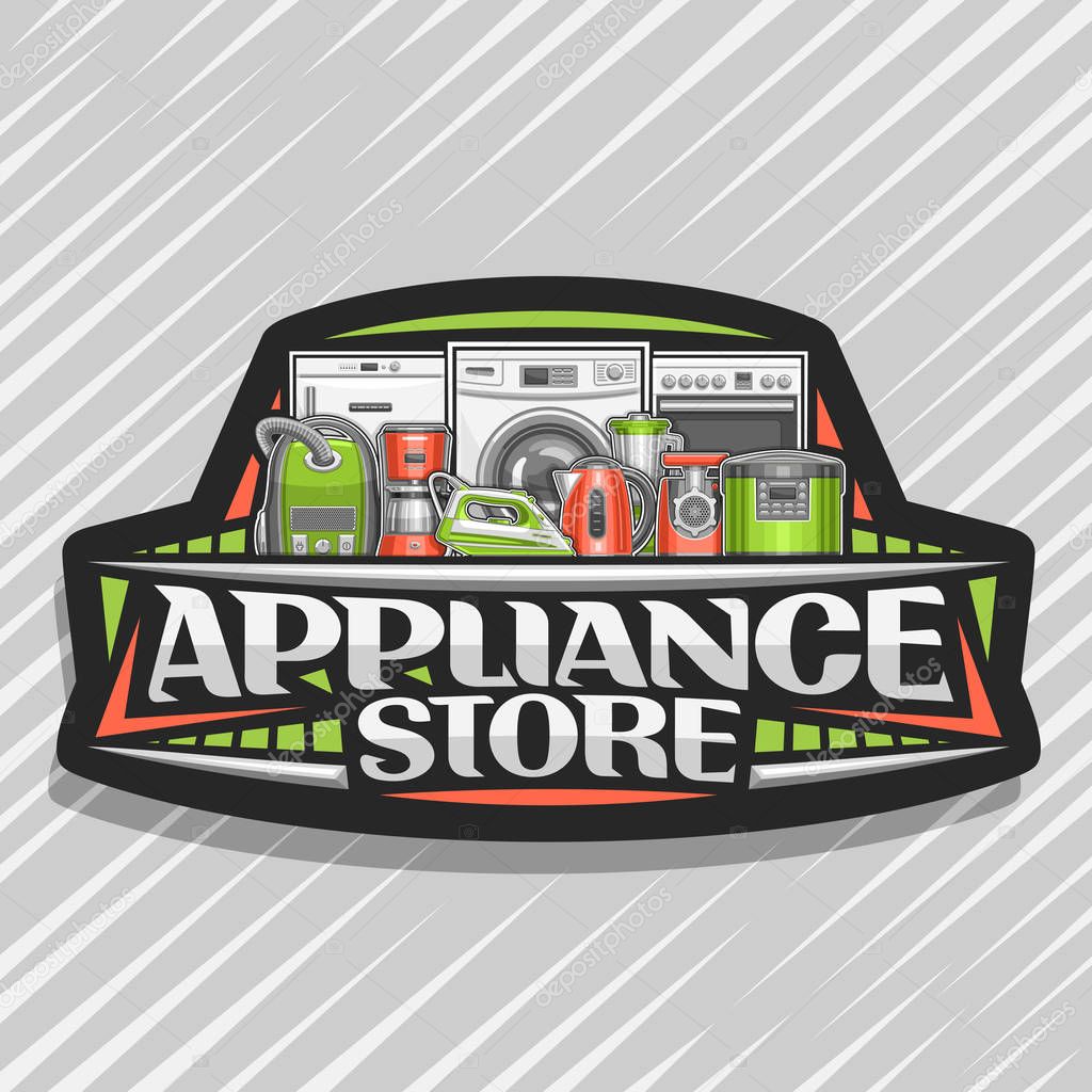 Vector logo for Appliance Store, black sign board with illustration of different red and green modern home appliances, decorative font for words appliance store, badge with household tech accessories.
