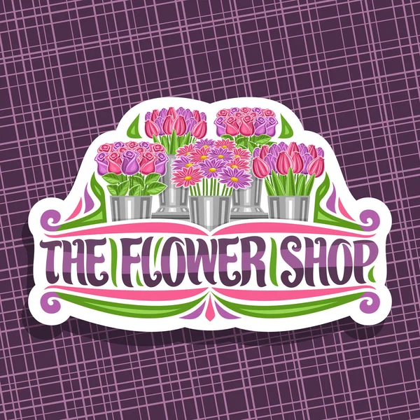 Vector logo for Flower Shop, decorative cut paper label with illustration of spring tulips, purple asters and roses with green leaves in metal bucket, original brush typeface for words the flower shop