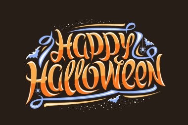 Cadılar Bayramı Tatili için Vektör tebrik kartı, asılı örümcekler ve mavi uçan yarasalar ile sonbahar satış için dekoratif el ilanı, kahverengi arka plan üzerinde mutlu cadılar bayramı kelimeler yazmak için orijinal fırça yazı tipi.