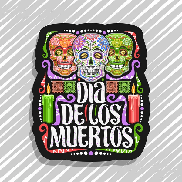 Logotipo Vetor Para Dia Los Muertos Etiqueta Decorativa Preta Com — Vetor de Stock