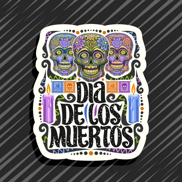Logo Vectoriel Pour Dia Los Muertos Étiquette Décorative Blanche Avec — Image vectorielle