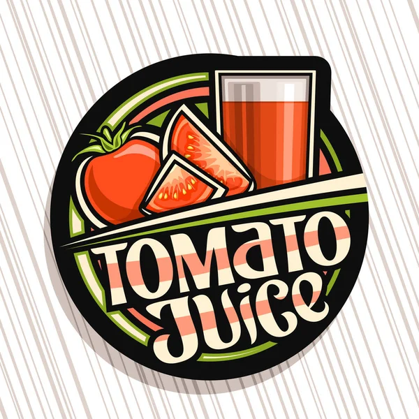 Vector Logo Tomato Juice Dark Decorative Label Illustration Vegan Drink — Stock Vector