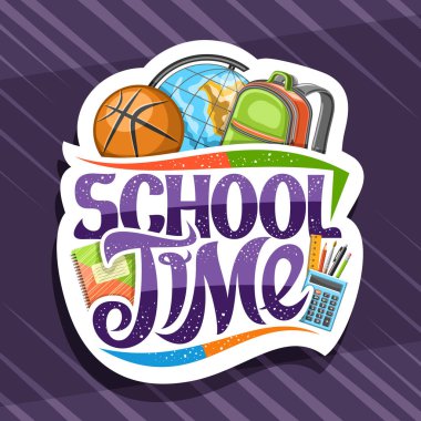 Okul Zamanı için vektör logosu, renkli okul aksesuarları resimli beyaz dekoratif rozet ve kelimeler için eşsiz fırça harfleri - mor soyut arka planda okul zamanı.