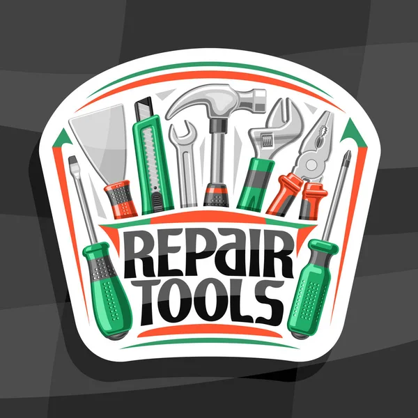 修理ツールのためのベクトルのロゴ 様々なゴムと鋼の修復ツールのイラストと白の装飾バッジ 灰色の背景に労働者の日のための単語の修復ツールのためのユニークな文字で概念 — ストックベクタ