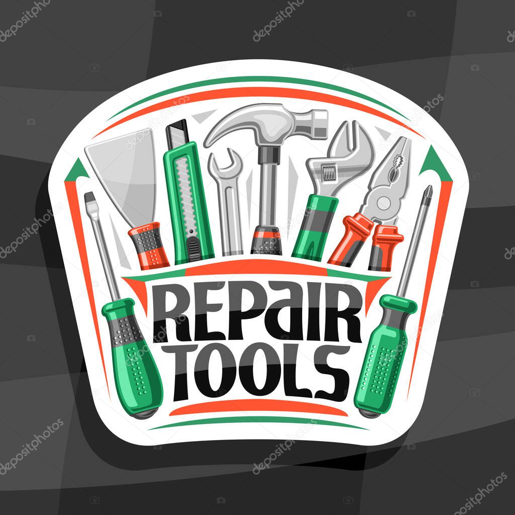 Vector logo for Repair Tools, white decorative badge with illustration of various rubber and steel repair tools, concept with unique letters for words repair tools for labor day on grey background.