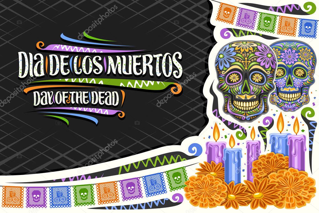 Vector greeting card for Dia de los Muertos with copy space, decorative cut paper layout with illustration of skulls, colorful flags and unique letters for words dia de los muertos, day of the dead.