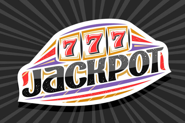 Vector logo for Jackpot, white modern badge with illustration of slot machine with jackpot on reel, unique lettering for word jackpot, gamble sign board with decorative confetti and trendy line art.