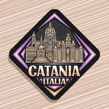 Catania için vektör logosu, tarihi Catania şehir manzarasının detaylı resmedildiği koyu dekoratif rhomb yol tabelası, sanat tasarımı buzdolabı mıknatısı, katania, italia için eşsiz fırça harfleri.