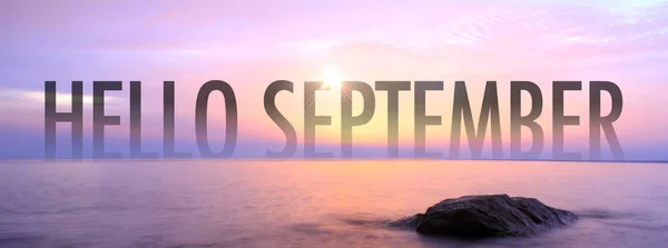 Hello september with nice seaview.