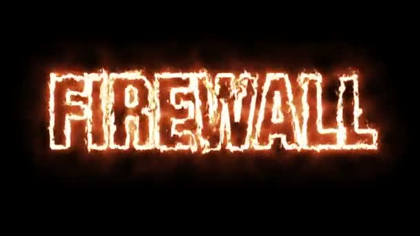 Animation texte du mot FIREWALL brûler sur le feu 